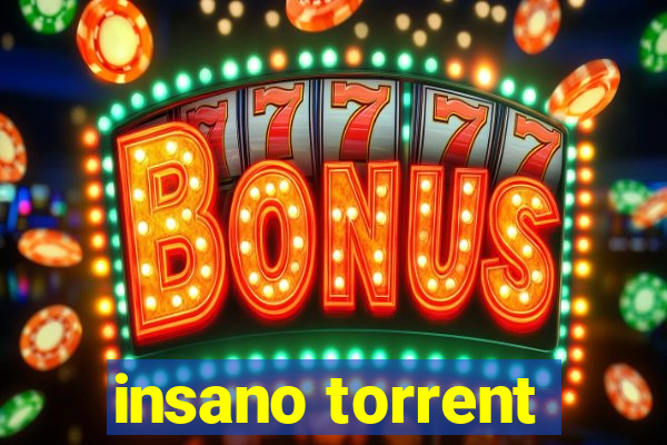 insano torrent